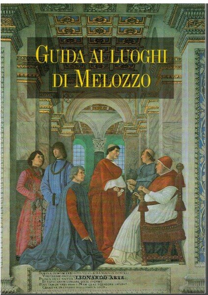 Guida ai luoghi di Melozzo