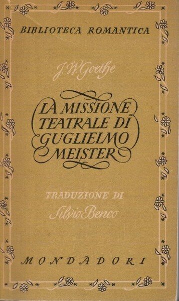 La missione teatrale di Guglielmo Meister