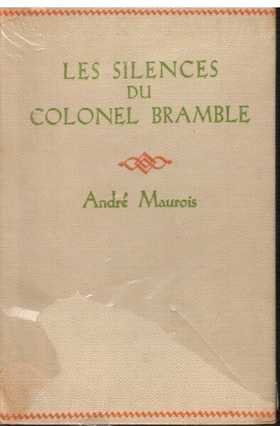 Les silences du colonel Bramble