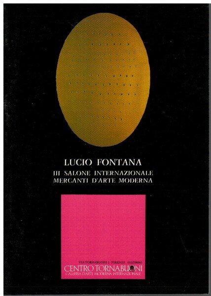 Lucio Fontana III salone internazionale mercanti d'arte moderna
