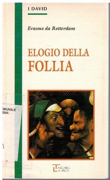 Elogio della follia