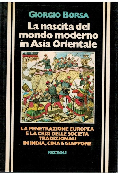 La nascita del mondo moderno in Asia Orientale