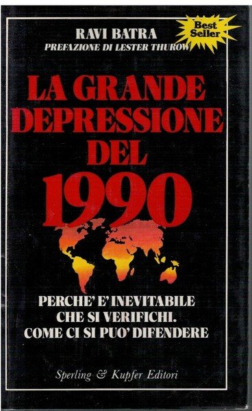 La grande depressione del 1990