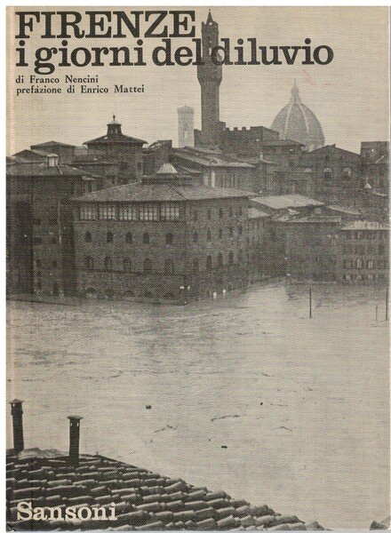 Firenze i giorni del diluvio