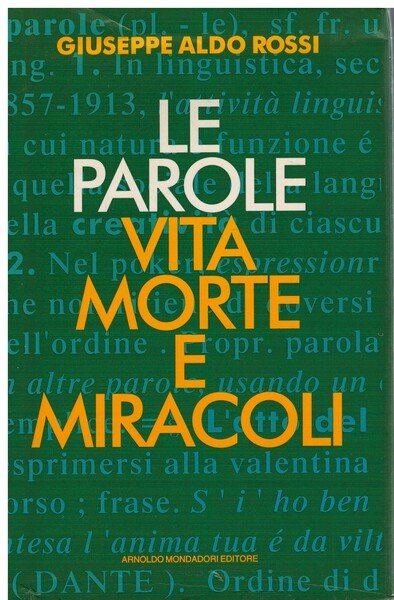 Le parole Vita Morte e Miracoli