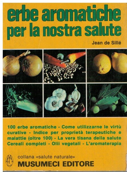 Erbe aromatiche per la nostra salute