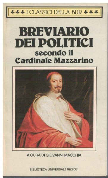 Breviario dei politici secondo il cardinale Mazzarino