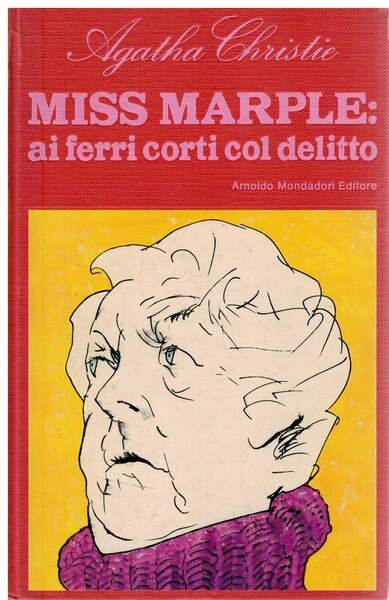 Miss Marple ai ferri corti col delitto