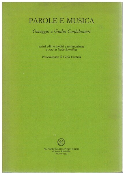 Parole e musica omaggio a Giulio Confalonieri