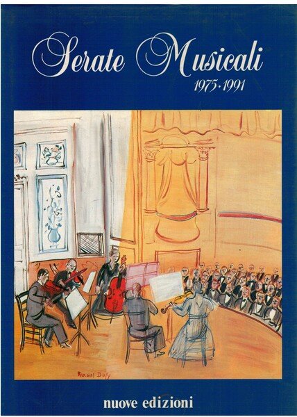 Serate musicali 1975-1991 i primi quindici anni
