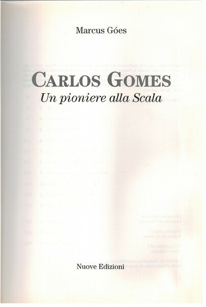 Carlos Gomes un pioniere alla scala