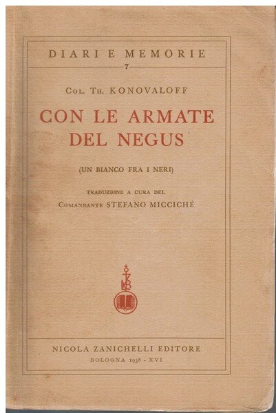 Con le armate del negus (un bianco fra i neri)