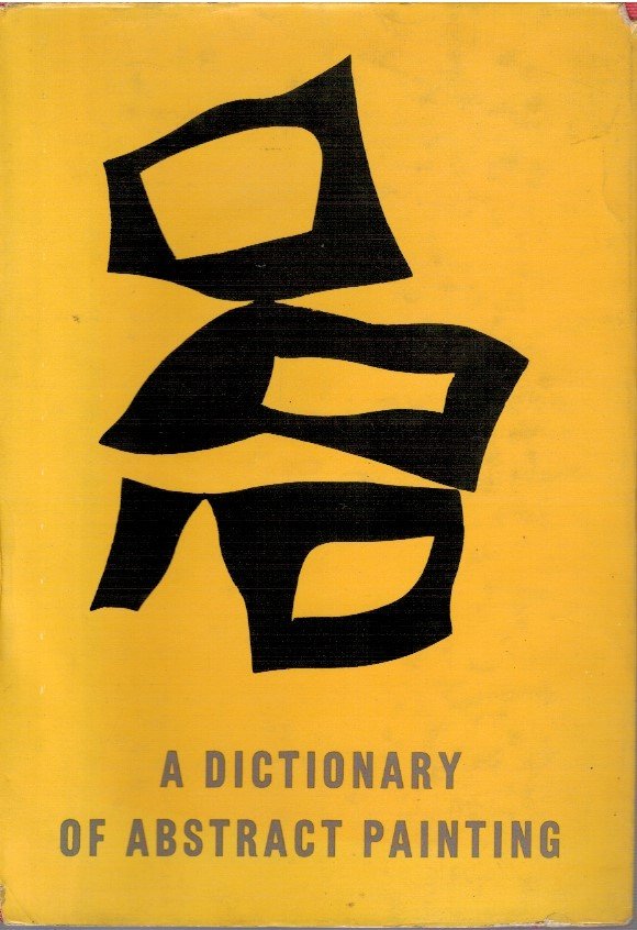A dictionary of abstract painting