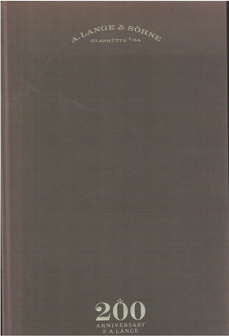 A.Lange & Sohne glashutte. 200 anniversary F.A Lange