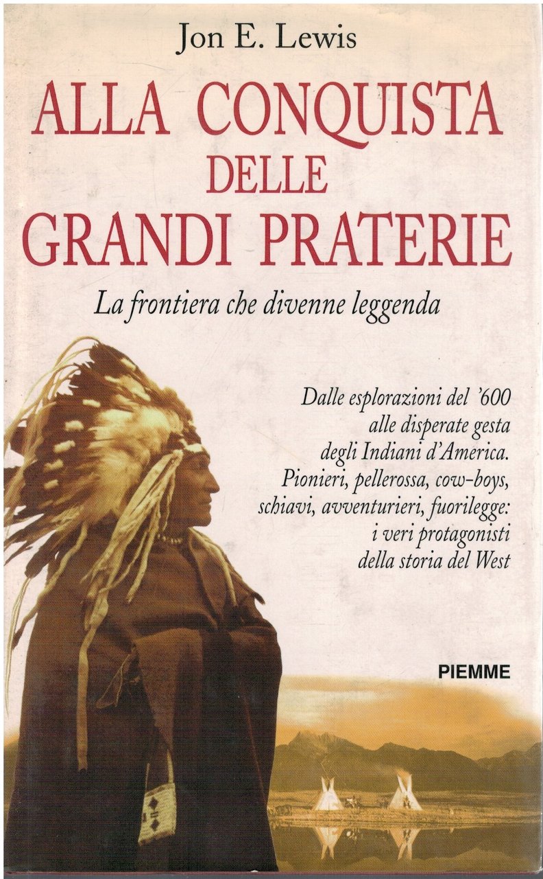 Alla conquista delle grandi praterie