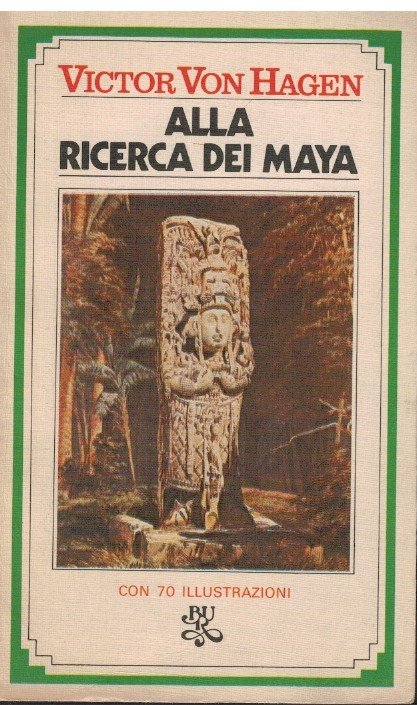 Alla ricerca dei Maya