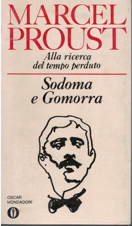 Alla ricerca del tempo perduto. Sodoma e Gomorra