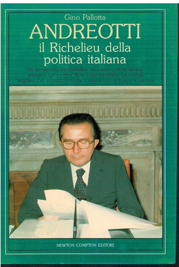 Andreotti il Richelieu della politica italiana