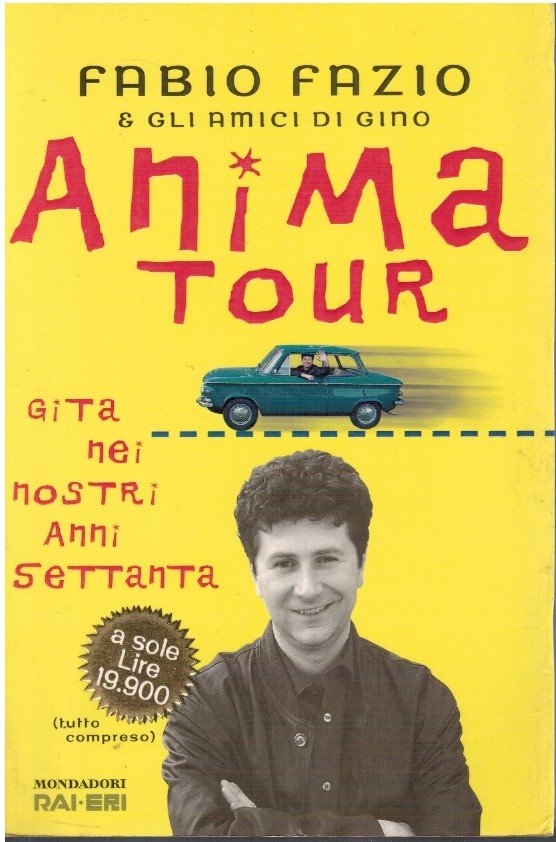 Anima tour. Gita nei nostri anni settanta