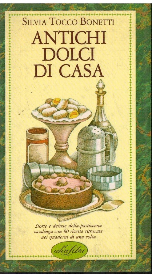 Antichi dolci di casa