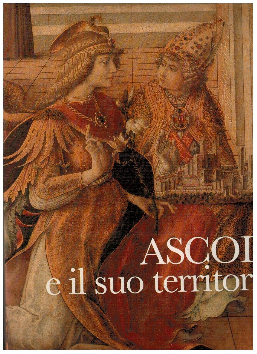 Ascoli e il suo territorio