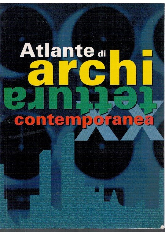 Atlante di architettura contemporanea