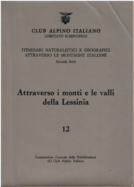 Attraverso i monti e le valli della Lessinia