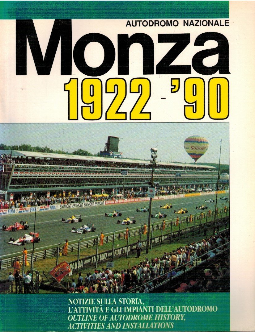 Autodromo nazionale. Monza 1922 - '90