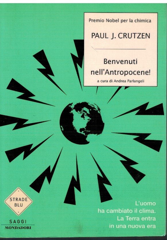 Benvenuti nell'Antropocene!