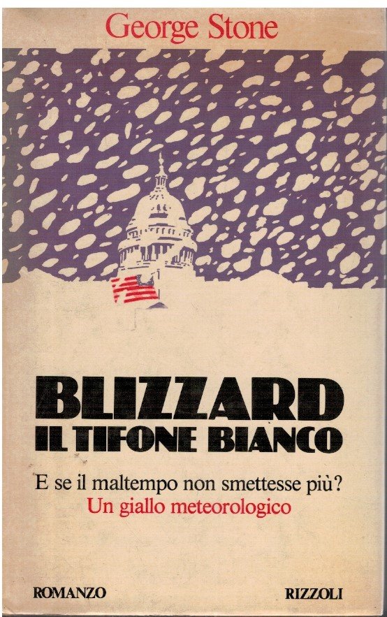Blizzard Il tifone bianco