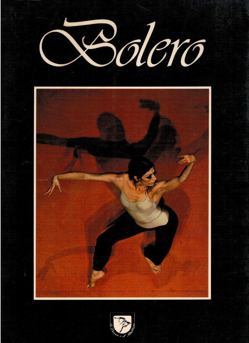 Bolero storia di un'ossessione