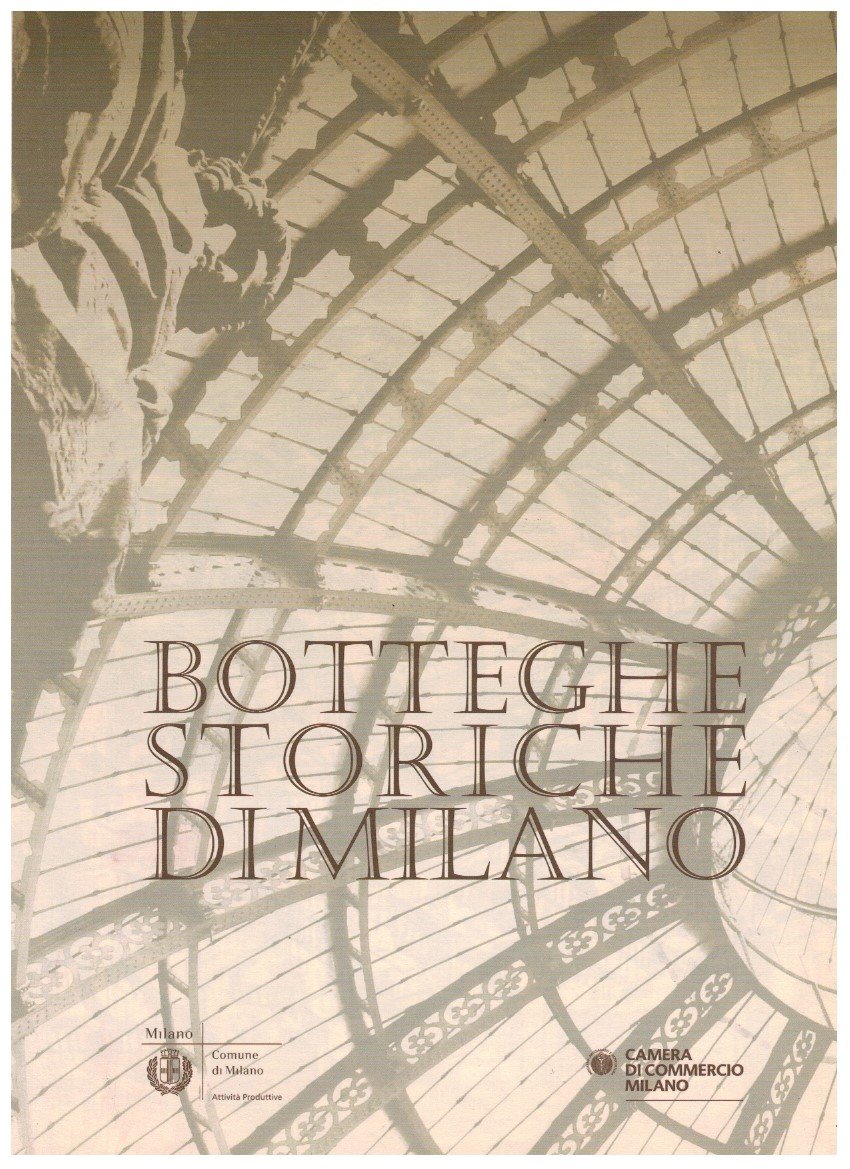 Botteghe storiche di Milano Volume 3
