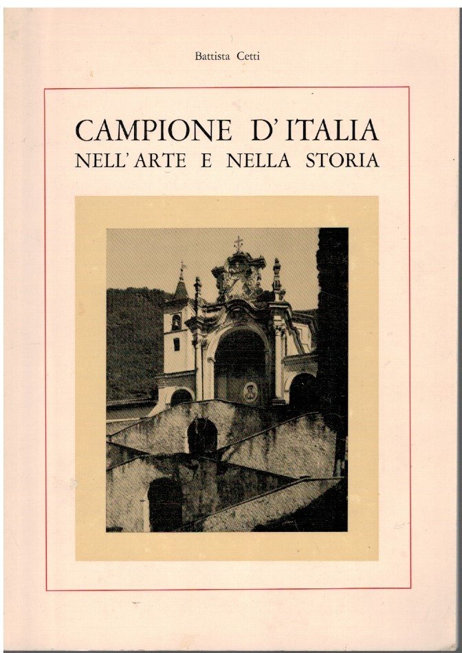 Campione d'Italia nell'arte e nella storia