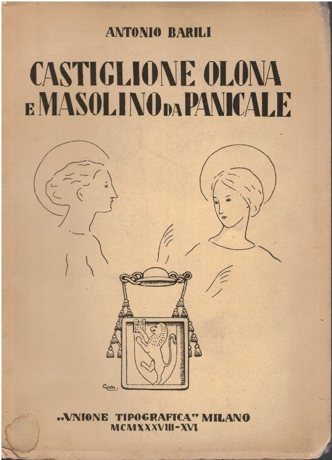 Castiglione Olona e Masolino da Panicale