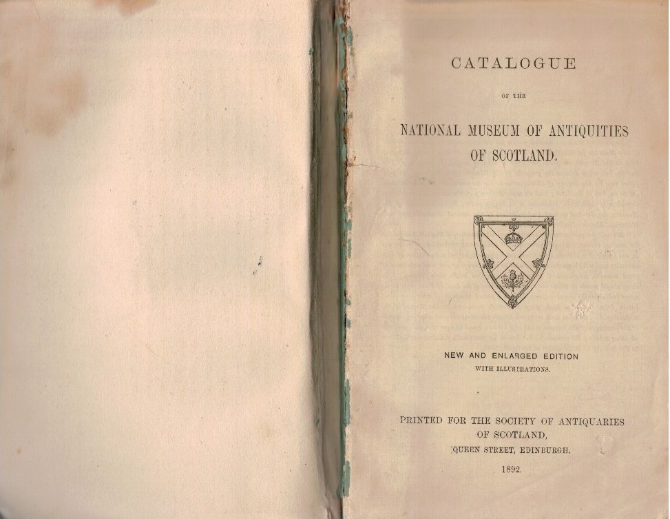 Catalogue of the national museum of antiquities of Scotland