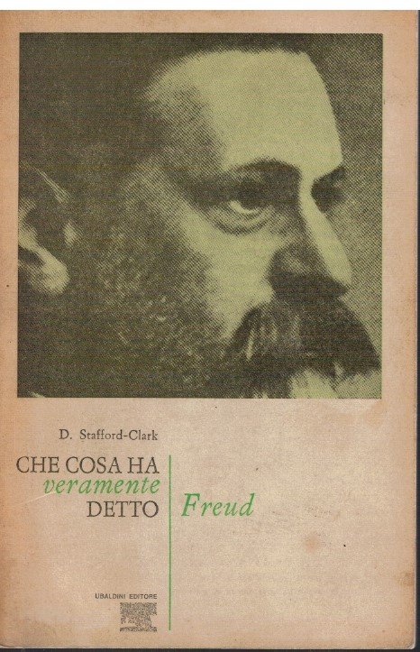 Che cosa ha veramente detto Freud