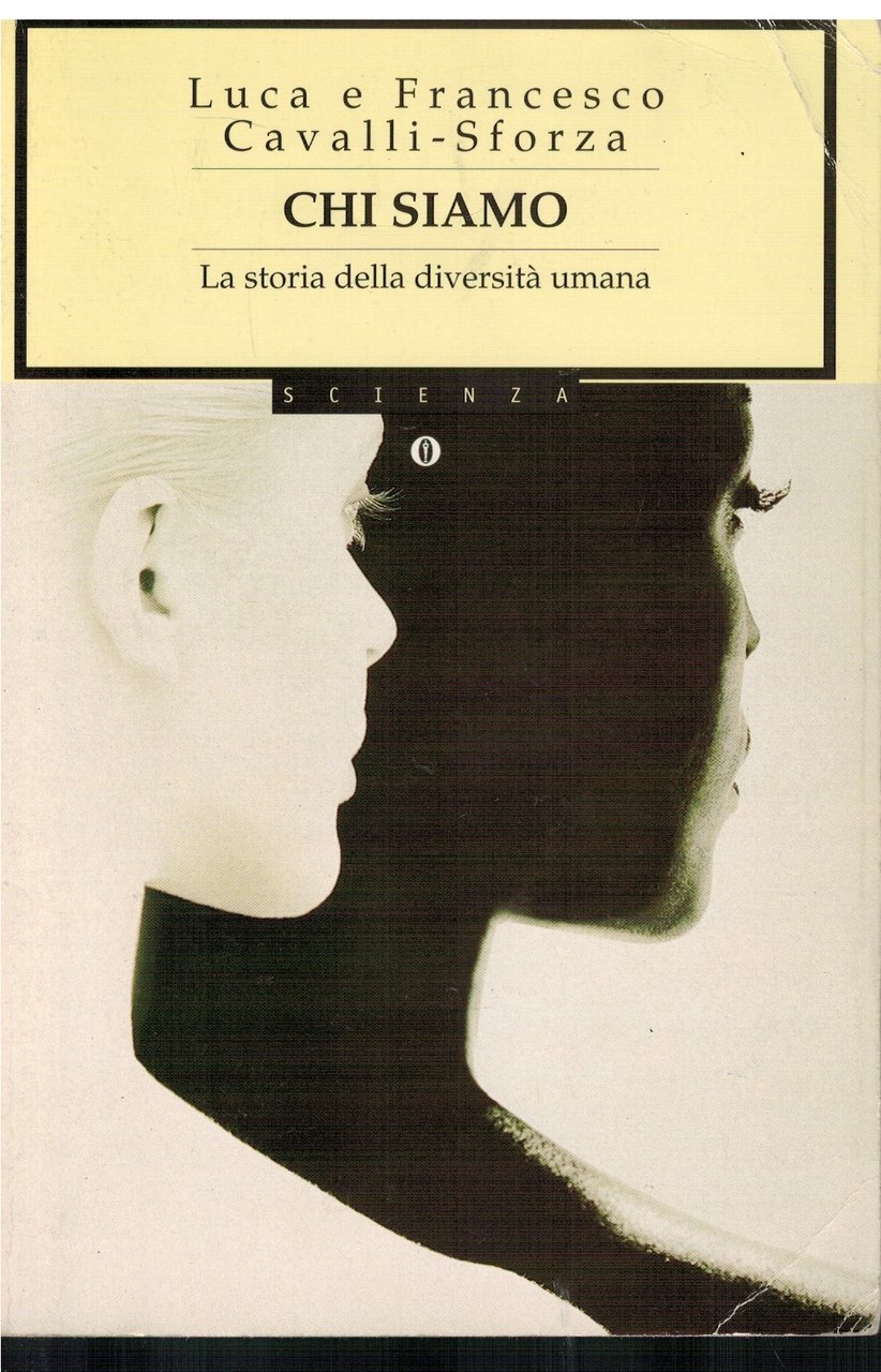 Chi siamo La storia della diversità umana