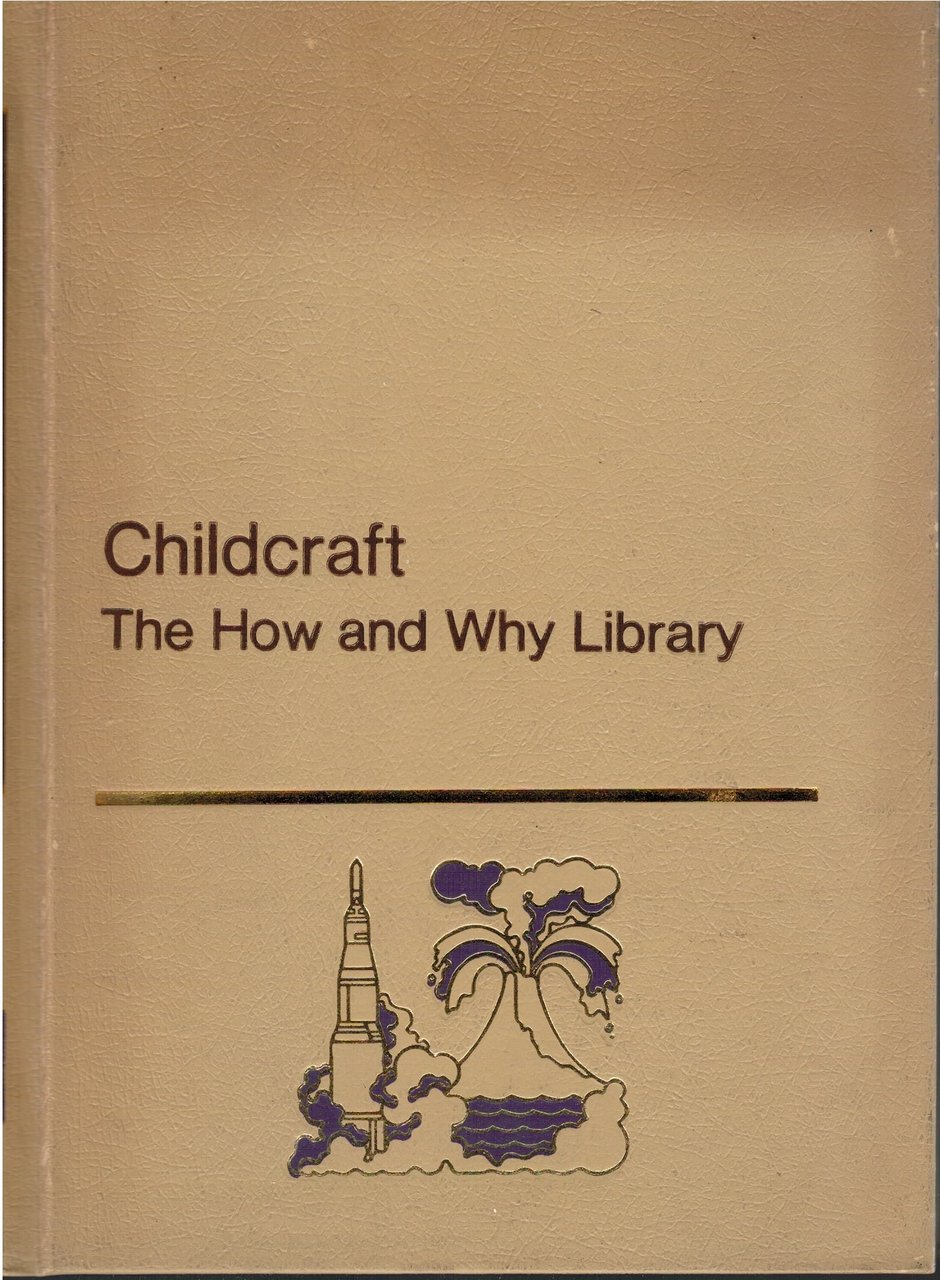 Childcraft. The how and why library. Volume 4