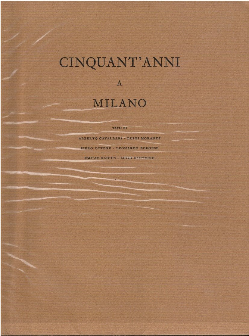 Cinquant'anni a Milano