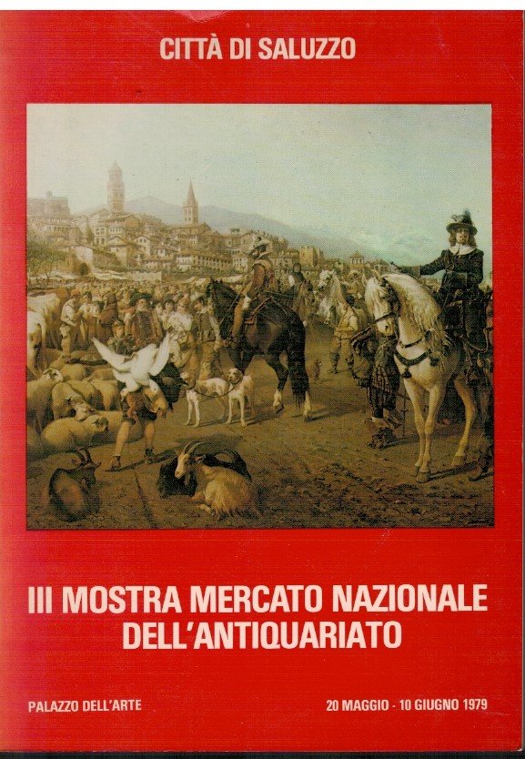 Città di Saluzzo III Mostra Mercato Nazionale dell'antiquariato