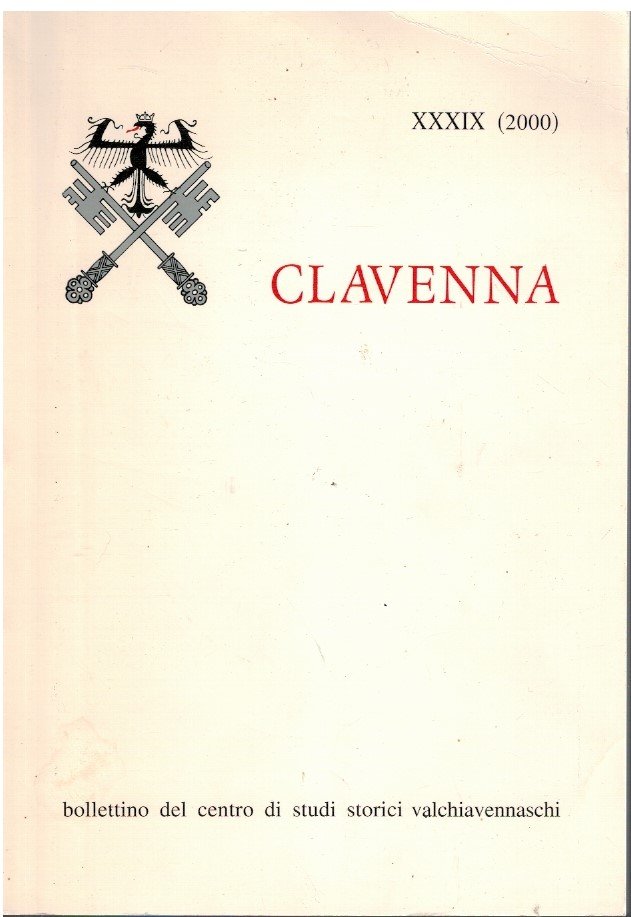 Clavenna XXXIX (2000) Bollettino del centro di studi storici valchiavennaschi