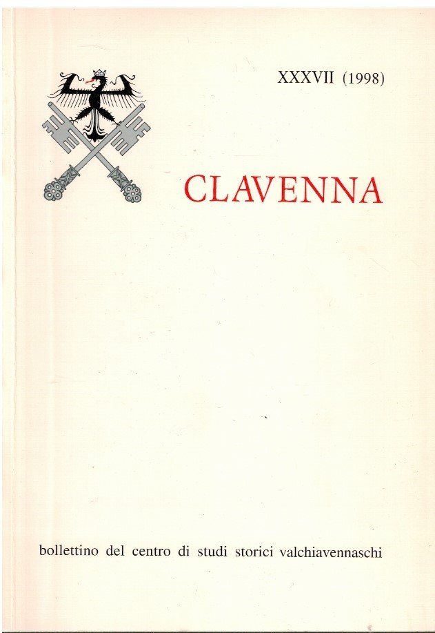 Clavenna XXXVII (1998) Bollettino del centro di studi storici valchiavennaschi