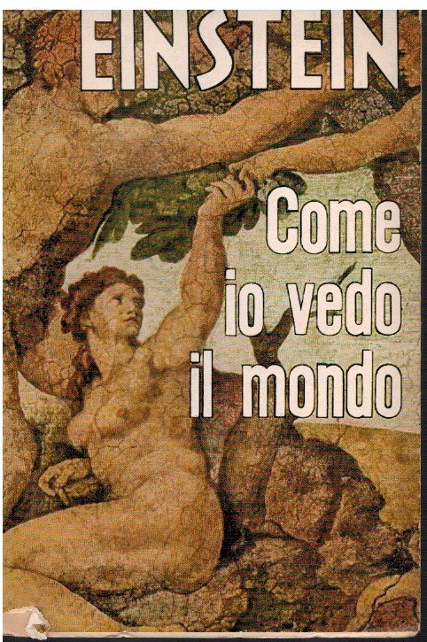 Come io vedo il mondo