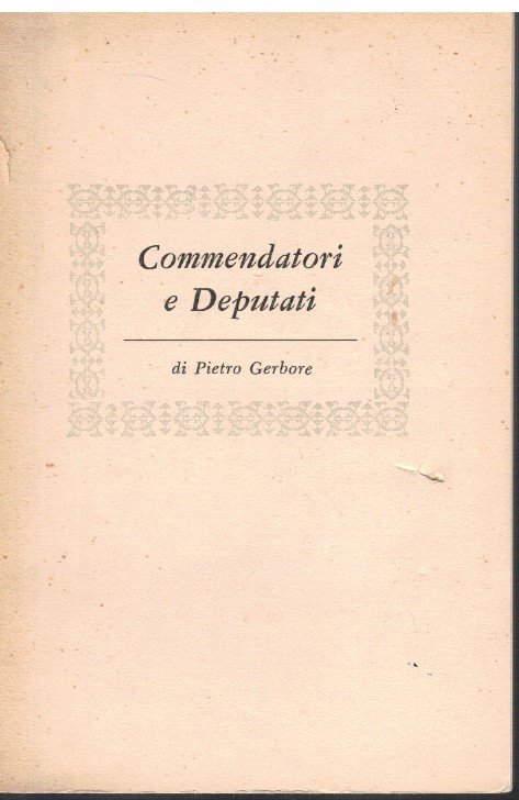 Commendatori e deputati