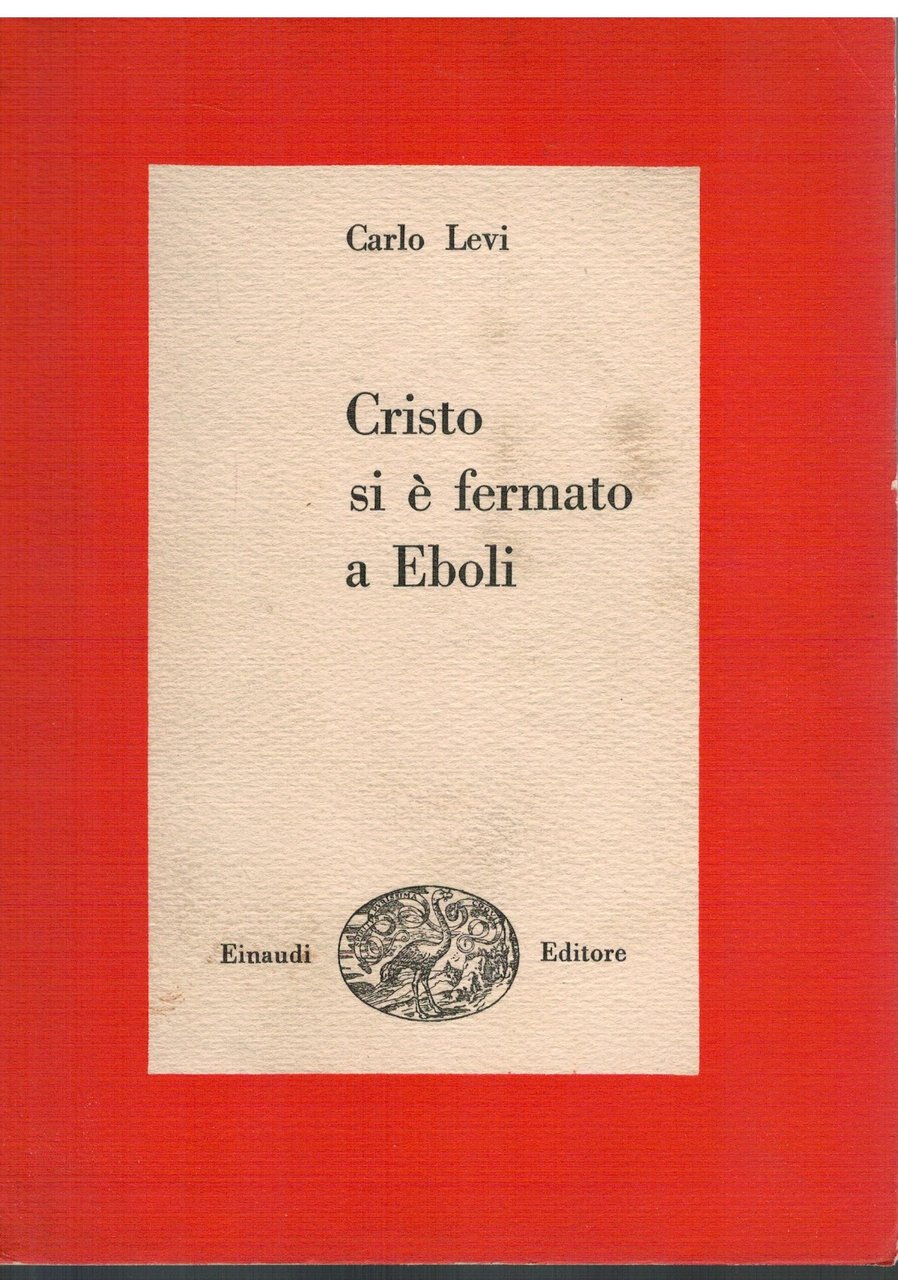 Cristo si è fermato a Eboli