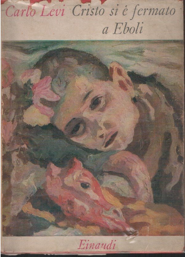 Cristo si è fermato a Eboli