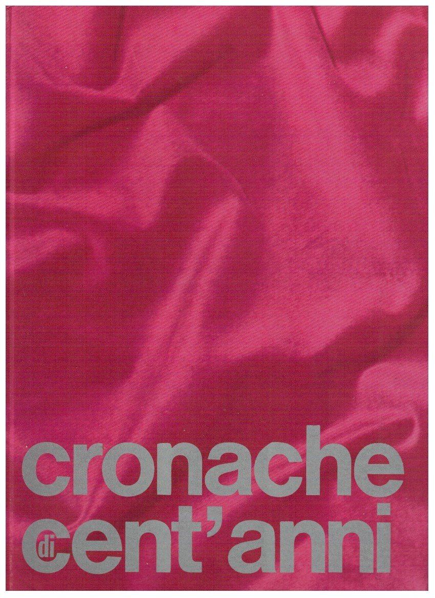 Cronache di cent'anni