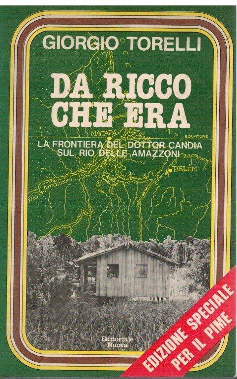 Da ricco che era