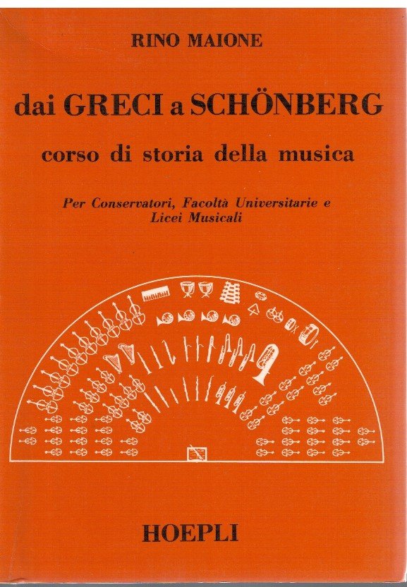 Dai Greci a Schonberg Corso di storia della musica