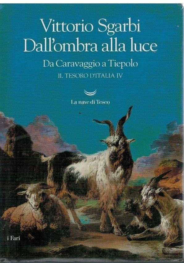 Dall'ombra alla luce Da Caravaggio a Tiepolo Il tesoro d'Italia …